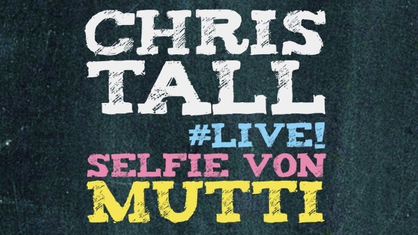 Chris Tall live!